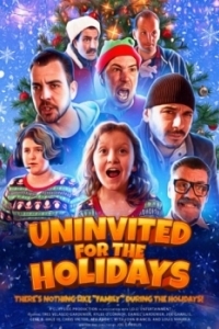 Постер Незванный гость на Рождество (Uninvited for the Holidays)