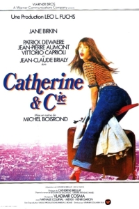 Постер Катрин и Ко (Catherine et Cie)