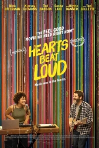 Постер Громко бьются сердца (Hearts Beat Loud)