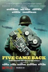 Постер Пятеро вернулись домой (Five Came Back)