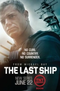 Постер Последний корабль (The Last Ship)