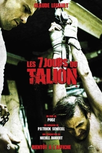 Постер 7 дней (Les 7 jours du talion)